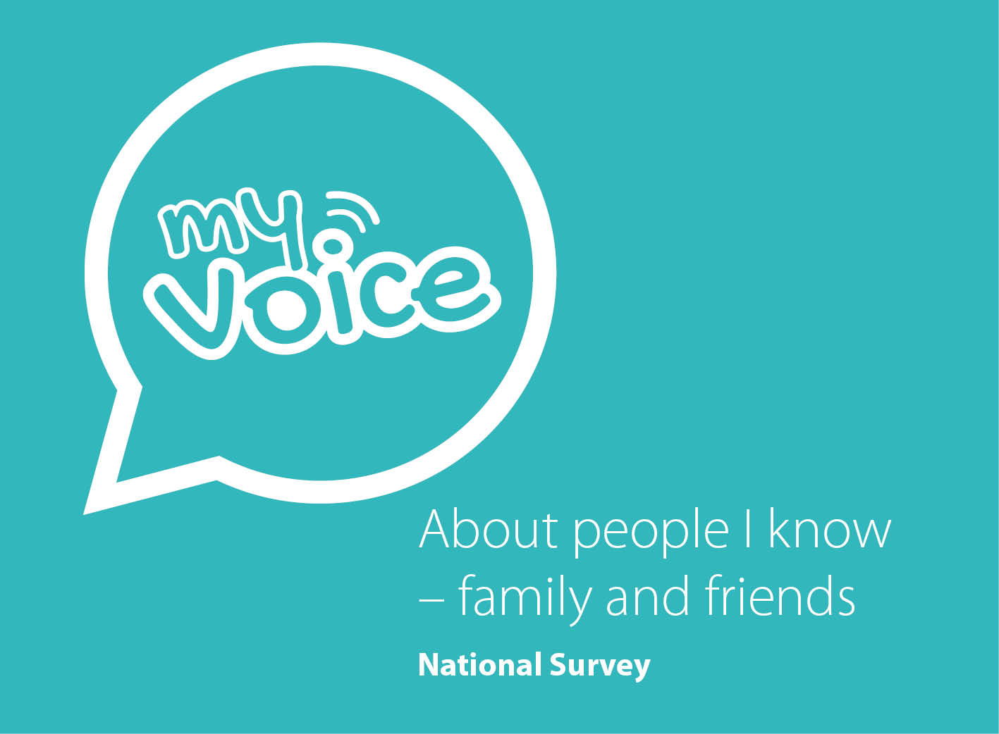 My Voice Survey – About People I Know
